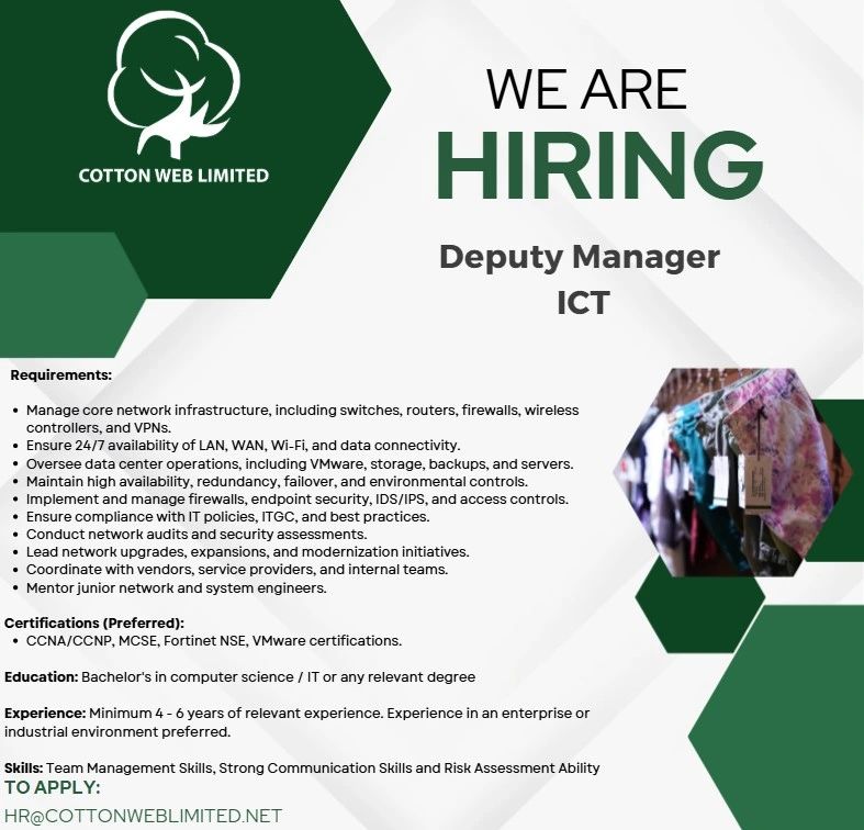 Cotton Web Limited is hiring | Deputy Manager (ICT)